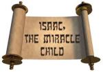Isaac miracle child